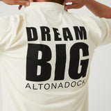 Camiseta Dream Big Crudo